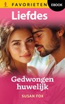 Gedwongen huwelijk - Susan Fox - 9789402577204