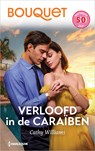 Verloofd in de Caraïben - Cathy Williams - 9789402577945