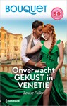 Onverwacht gekust in Venetië - Louise Fuller - 9789402578027