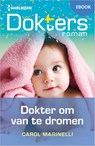 Dokter om van te dromen - Carol Marinelli - 9789402578201