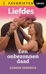 Een onbezonnen daad - Sharon Kendrick - 9789402581195