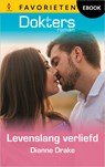 Levenslang verliefd - Dianne Drake - 9789402582789