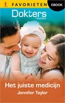 Het juiste medicijn - Jennifer Taylor - 9789402583717