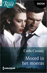 Moord in het moeras - Carla Cassidy - 9789402584165