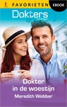 Dokter in de woestijn - Meredith Webber - 9789402584752