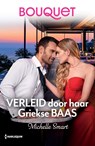 Verleid door haar Griekse baas - Michelle Smart - 9789402585650