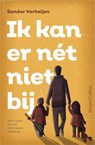 Ik kan er nét niet bij - Sander Verheijen - 9789402700466