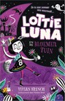 Lottie Luna en de Bloementuin - Vivian French - 9789402705072