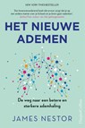 Het nieuwe ademen - James Nestor - 9789402706291