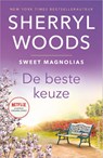 De beste keuze - Sherryl Woods - 9789402706727