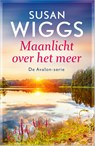 Maanlicht over het meer - Susan Wiggs - 9789402708363