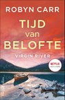 Tijd van belofte - Robyn Carr - 9789402709773