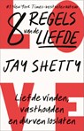8 regels van de liefde - Jay Shetty - 9789402711127