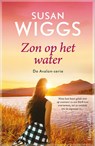 Zon op het water - Susan Wiggs - 9789402712360