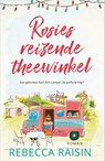 Rosies reizende theewinkel - Rebecca Raisin - 9789402712971