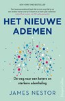 Het nieuwe ademen - James Nestor - 9789402714098