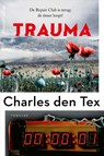 Trauma - Charles den Tex - 9789402714494