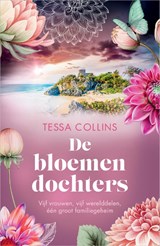 De bloemendochters, Tessa Collins -  - 9789402715255