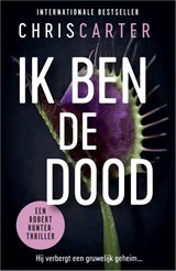 Ik ben de dood, Chris Carter -  - 9789402716115