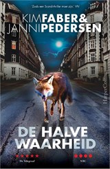 De halve waarheid, Kim Faber ; Janni Pedersen -  - 9789402716146