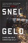 Snel geld - Caroline Reid ; Christian Sylt - 9789402716849
