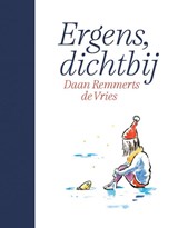 Ergens, dichtbij, Daan Remmerts de Vries -  - 9789402716887