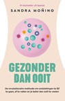 Gezonder dan ooit - Sandra Moniño - 9789402718041
