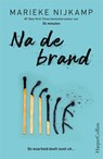 Na de brand - Marieke Nijkamp - 9789402718713