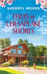 Thuis in Chesapeake Shores - Sherryl Woods - 9789402720396