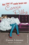 Het (niet zo) coole leven van Carrie Pilby - Caren Lissner - 9789402722901