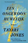 Een ongewoon huwelijk - Tayari Jones - 9789402730005