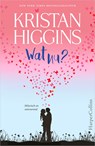 Wat nu? - Kristan Higgins - 9789402751321