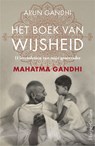 Het boek van wijsheid - Arun Gandhi - 9789402753844