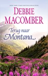 Terug naar Montana - Debbie Macomber - 9789402756180