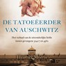 De tatoeëerder van Auschwitz - Heather Morris - 9789402756760