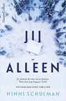 Jij alleen - Ninni Schulman - 9789402757798