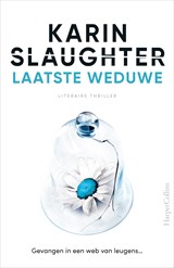 Laatste weduwe, Karin Slaughter -  - 9789402758368