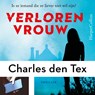 Verloren vrouw - Charles den Tex - 9789402759082