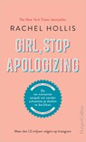 Girl, Stop Apologizing - Rachel Hollis - 9789402759297