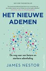 Het nieuwe ademen - James Nestor - 9789402760200