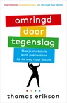 Omringd door tegenslag - Thomas Erikson - 9789402766745