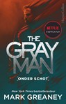 Onder schot - Mark Greaney - 9789402767865