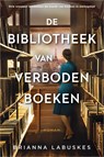 De bibliotheek van verboden boeken - Brianna Labuskes - 9789402767995