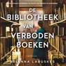De bibliotheek van verboden boeken - Brianna Labuskes - 9789402768541