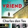 De vriend - Charles den Tex - 9789402770520