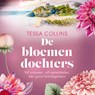 De bloemendochters - Tessa Collins - 9789402772333