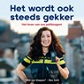 Het wordt ook steeds gekker - Lieke Hester - 9789402772364