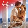 Pikante ontdekking - Roxanne St. Claire - 9789402773590