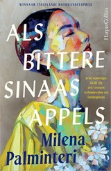 Als bittere sinaasappels, Milena Palminteri -  - 9789402775006