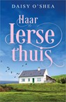 Haar Ierse thuis - Daisy O'Shea - 9789402775297